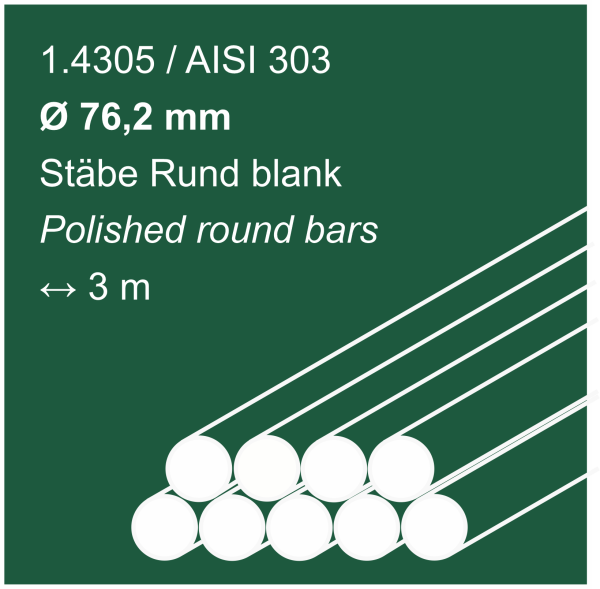 Edelstahlstäbe aus 1.4305 (303), 76,20 mm Durchmesser, 3000 mm lang, auf sandfarbigem Hintergrund abgebildet